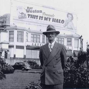 Ray Weston -  This Is My Halo